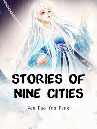 Stories Of Nine Cities
